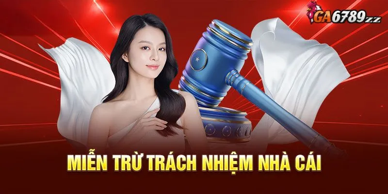 Miễn trừ trách nhiệm mang đến trải nghiệm công bằng